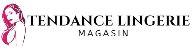 Tendance Lingerie Magasin